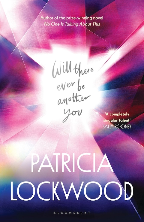 Will There Ever Be Another You by Patricia Lockwood